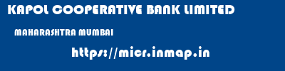 KAPOL COOPERATIVE BANK LIMITED  MAHARASHTRA MUMBAI    micr code